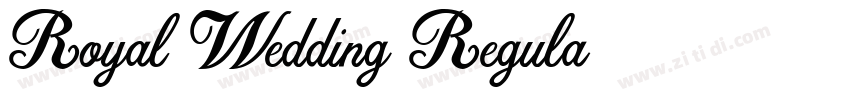 Royal Wedding Regula字体转换